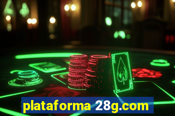 plataforma 28g.com